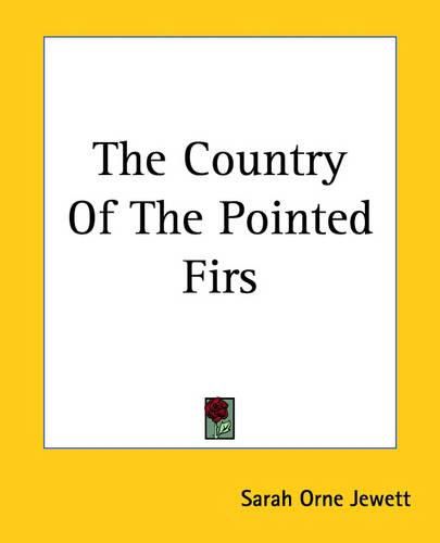 The Country Of The Pointed Firs