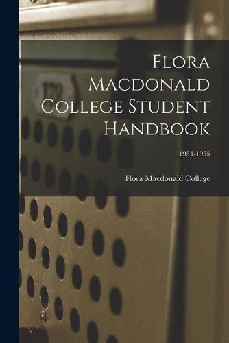 Flora Macdonald College Student Handbook; 1954-1955