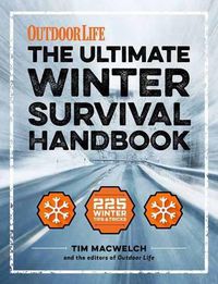 Cover image for The Winter Survival Handbook: 252 Ways to Beat the Cold