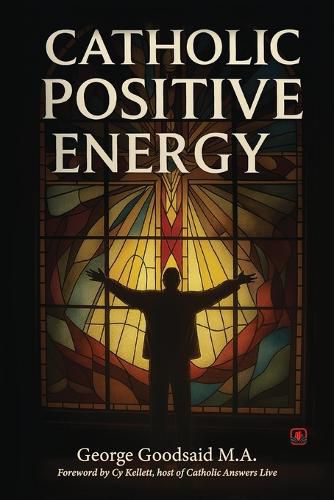 Cover image for Catholic Positive Energy