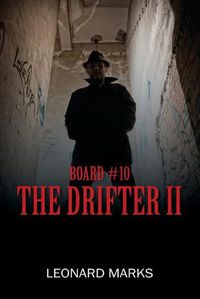 Cover image for Board #10: The Drifter II