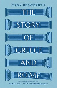 Cover image for The Story of Greece and Rome