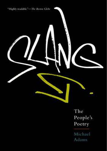 Slang: The People's Poetry