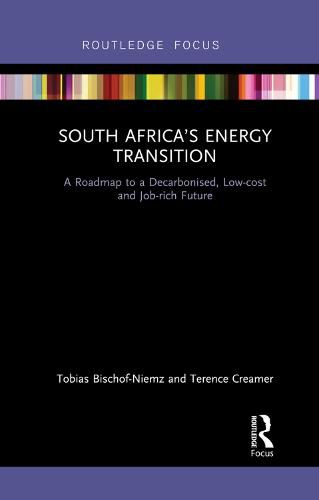 Cover image for South Africa's Energy Transition: A Roadmap to a Decarbonised, Low-cost and Job-rich Future