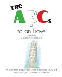 Cover image for The ABCs of Italian Travel