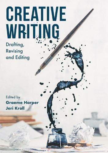 Cover image for Creative Writing: Drafting, Revising and Editing
