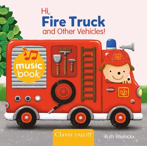 Cover image for Hi Fire Truck and Other Vehicles Sound Book