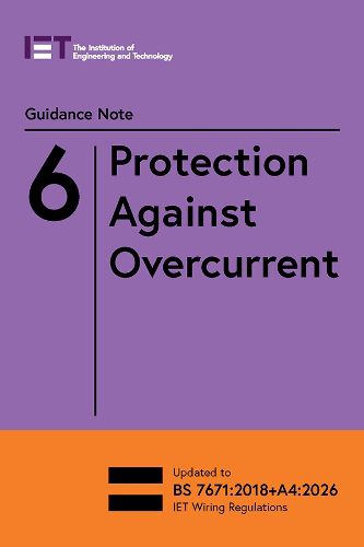 Cover image for Guidance Note 6: Protection Against Overcurrent