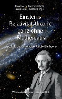 Cover image for Einsteins Relativitatstheorie ganz ohne Mathematik: Spezielle und allgemeine Relativitatstheorie