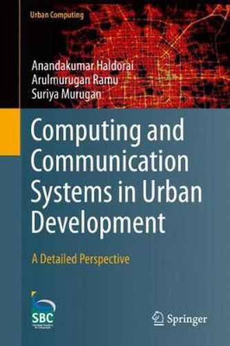 Cover image for Computing and Communication Systems in Urban Development: A Detailed Perspective