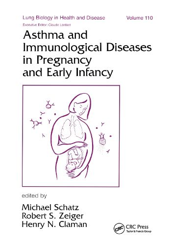 Cover image for Asthma and Immunological Diseases in Pregnancy and Early Infancy