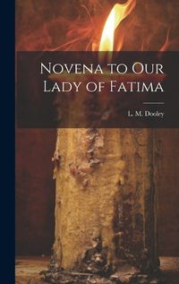 Cover image for Novena to Our Lady of Fatima