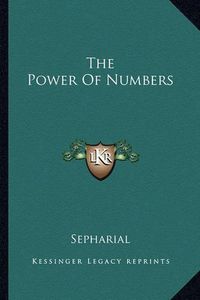 Cover image for The Power of Numbers