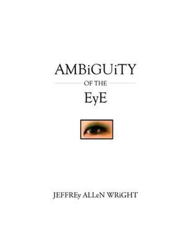 Cover image for Ambiguity of the Eye