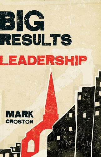 Cover image for Big Results Leadership