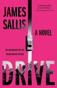 Cover image for Drive: A Novel