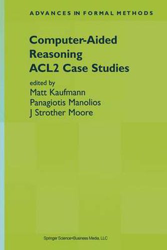 Computer-Aided Reasoning: ACL2 Case Studies