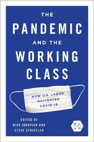 Cover image for The Pandemic and the Working Class
