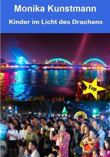 Cover image for Kinder im Licht des Drachens: Interessante Kindergeschichten aus Vietnam