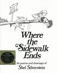 Cover image for Where the Sidewalk Ends: The Poems and Drawings of Shel Silverstein