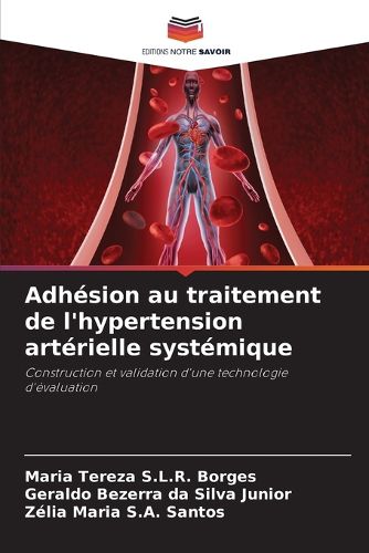 Cover image for Adhesion au traitement de l'hypertension arterielle systemique