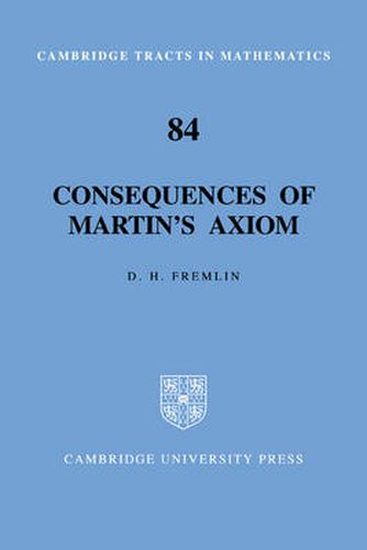 Cover image for Consequences of Martin's Axiom