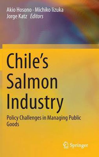 Cover image for Chile's Salmon Industry: Policy Challenges in Managing Public Goods