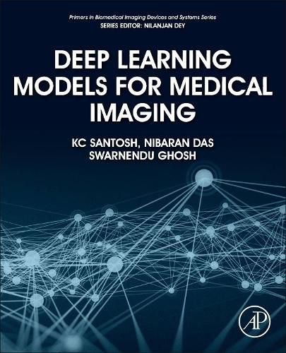 Cover image for Deep Learning Models for Medical Imaging