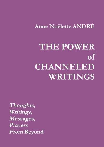 Cover image for THE Power of Channeled Writings