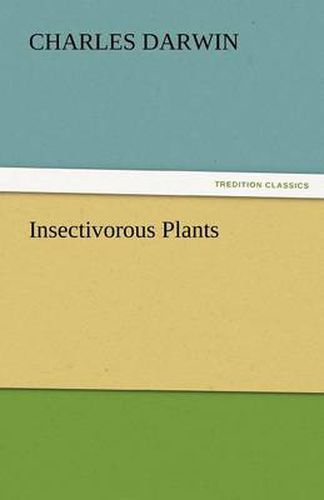 Insectivorous Plants