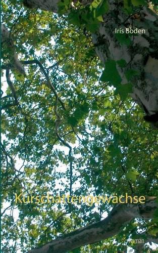 Cover image for Kurschattengewachse