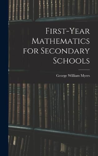 First-Year Mathematics for Secondary Schools