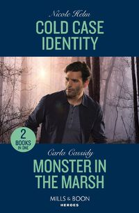 Cover image for Cold Case Identity / Monster In The Marsh