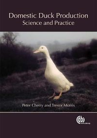 Cover image for Domestic Duck Production: Science and Practice