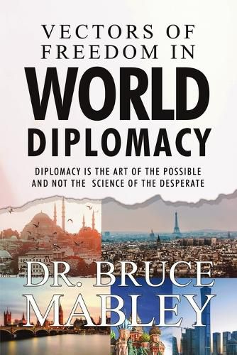 Cover image for Vectors of Freedom in World Diplomacy