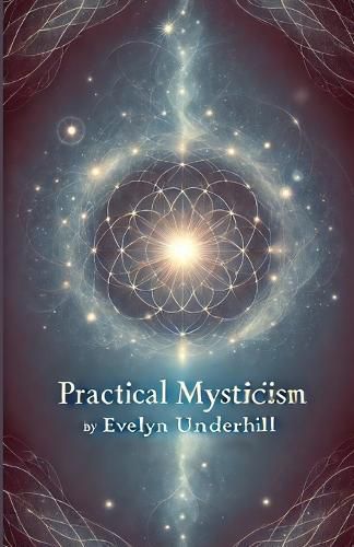 Cover image for Practical Mysticism(Illustrated)