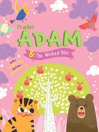 Cover image for Prophet Adam and Wicked Iblis Activity Book