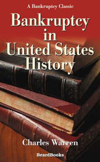 Cover image for Bankruptcy in United States History