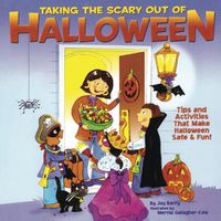 Cover image for Taking the Scary out of Halloween