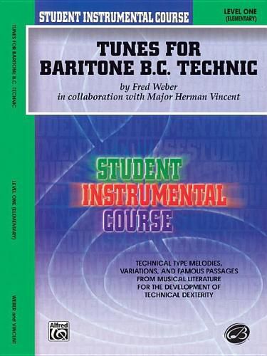 Cover image for Tunes for Baritone Technic, Level I: Student Instrumental Course