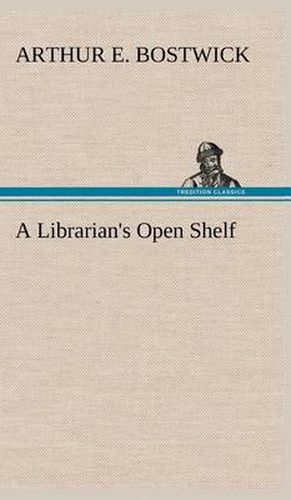 Cover image for A Librarian's Open Shelf