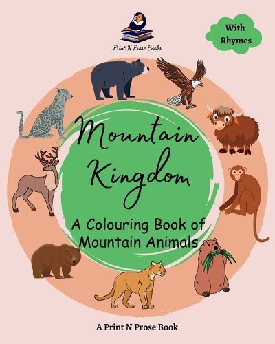 Cover image for Mountain Kingdom A Colouring Book of Mountain Animals