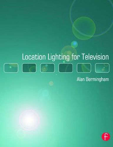 Location Lighting for Television