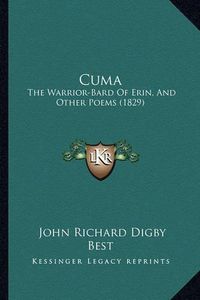 Cover image for Cuma: The Warrior-Bard of Erin, and Other Poems (1829)