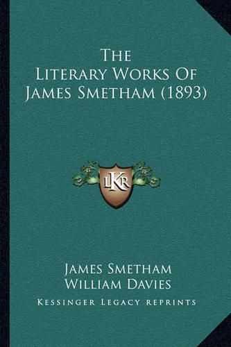 The Literary Works of James Smetham (1893)