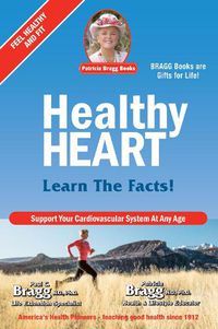 Cover image for Healthy Heart: Learn the Facts