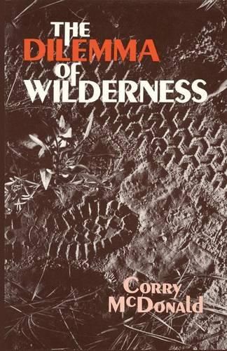 Cover image for The Dilemma of Wilderness