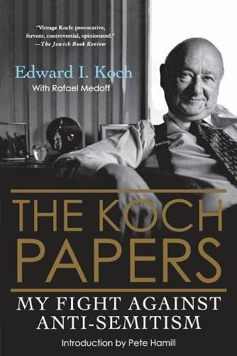 Cover image for The Koch Papers: My Fight Against Anti-Semitism