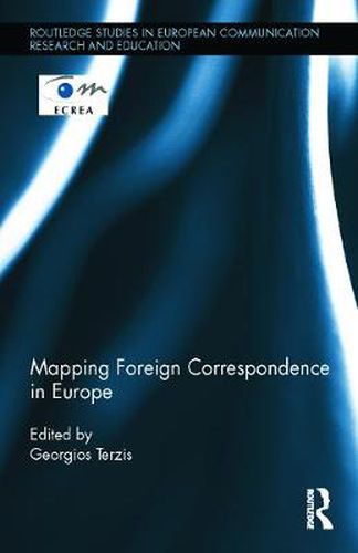 Cover image for Mapping Foreign Correspondence in Europe