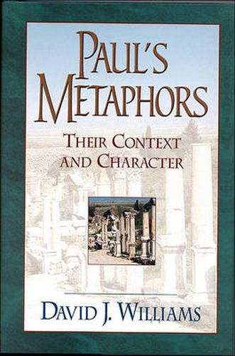 Cover image for Paul"s Metaphors - Their Context and Character